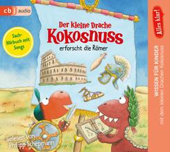Alles klar! Der kleine Drache Kokosnuss erforscht die R&ouml;mer,1 Audio-CD