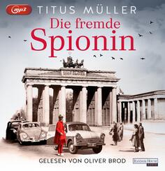 Die fremde Spionin (1),2 Audio-CD, 2 MP3