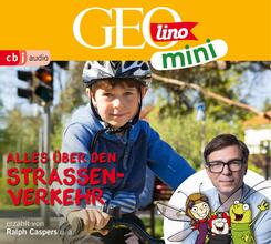 GEOLINO MINI: Alles &uuml;ber den Stra&szlig;enverkehr,1 Audio-CD