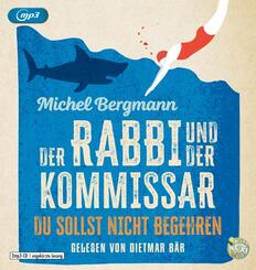 Der Rabbi und der Kommissar: Du sollst nicht begehren,1 Audio-CD, 1 MP3