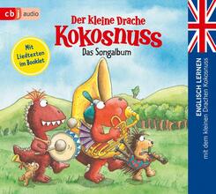 Der kleine Drache Kokosnuss - Das Songalbum,1 Audio-CD