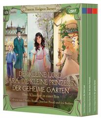 Der kleine Lord. Sara, die kleine Prinzessin. Der geheime Garten,3 Audio-CD, 3 MP3
