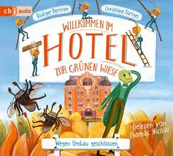 Willkommen im Hotel Zur Gr&uuml;nen Wiese - Wegen Umbau geschlossen,2 Audio-CD