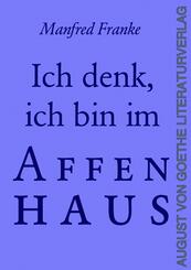 Ich denk', ich bin im Affenhaus