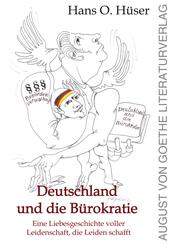 Deutschland und die B&uuml;rokratie