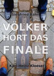 V&ouml;lker, h&ouml;rt das Finale