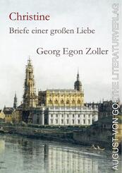 Christine: Briefe einer gro&szlig;en Liebe