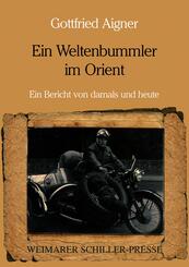 Ein Weltenbummler im Orient