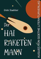 Der Hai-Raketenmann