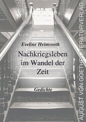 Nachkriegsleben im Wandel der Zeit