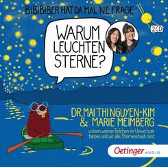 BiBiBiber hat da mal 'ne Frage. Warum leuchten Sterne?,2 Audio-CD