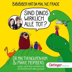 BiBiBiber hat da mal 'ne Frage. Sind Dinos wirklich alle tot?,2 Audio-CD