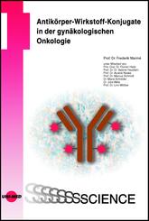 Antik&ouml;rper-Wirkstoff-Konjugate in der gyn&auml;kologischen Onkologie