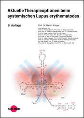 Aktuelle Therapieoptionen beim systemischen Lupus erythematodes