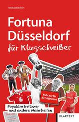 Fortuna D&uuml;sseldorf f&uuml;r Klugschei&szlig;er