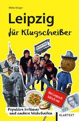 Leipzig f&uuml;r Klugschei&szlig;er