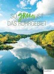 So gr&uuml;n ist das Ruhrgebiet