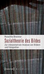 Sozialtheorie des Bildes
