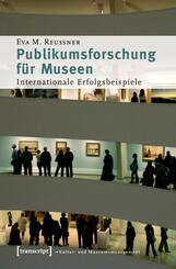 Publikumsforschung f&uuml;r Museen