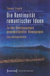 Die Kontinuit&auml;t romantischer Ideen