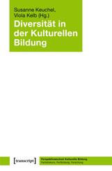 Diversit&auml;t in der Kulturellen Bildung