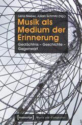 Musik als Medium der Erinnerung