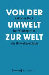 Von der Umwelt zur Welt