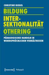 Bildung - Intersektionalit&auml;t - Othering