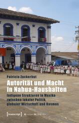 Autorit&auml;t und Macht in Nahua-Haushalten
