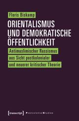 Orientalismus und demokratische &Ouml;ffentlichkeit