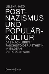 Postnazismus und Popul&auml;rkultur
