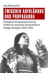 Zwischen Aufkl&auml;rung und Propaganda
