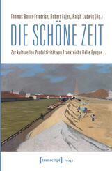 Die sch&ouml;ne Zeit