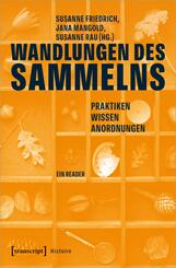 Wandlungen des Sammelns
