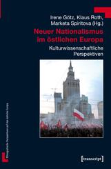 Neuer Nationalismus im &ouml;stlichen Europa