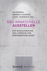 Das Immaterielle ausstellen