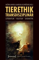 Tierethik transdisziplin&auml;r