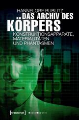 Das Archiv des K&ouml;rpers