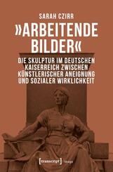 'Arbeitende Bilder'