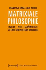 Matrixiale Philosophie
