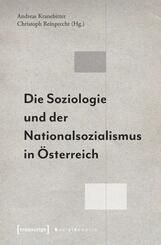 Die Soziologie und der Nationalsozialismus in &Ouml;sterreich