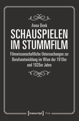 Schauspielen im Stummfilm