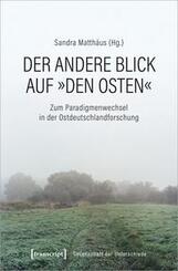 Der andere Blick auf "den Osten"