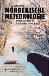 M&ouml;rderische Meteorologie