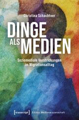 Dinge als Medien
