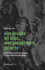 &raquo;Im Grunde ist alles, was gesagt wird, zitiert&laquo;