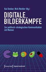 Digitale Bilderk&auml;mpfe