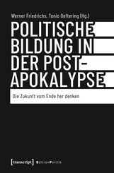 Politische Bildung in der Postapokalypse