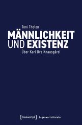 M&auml;nnlichkeit und Existenz