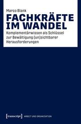 Fachkr&auml;fte im Wandel
